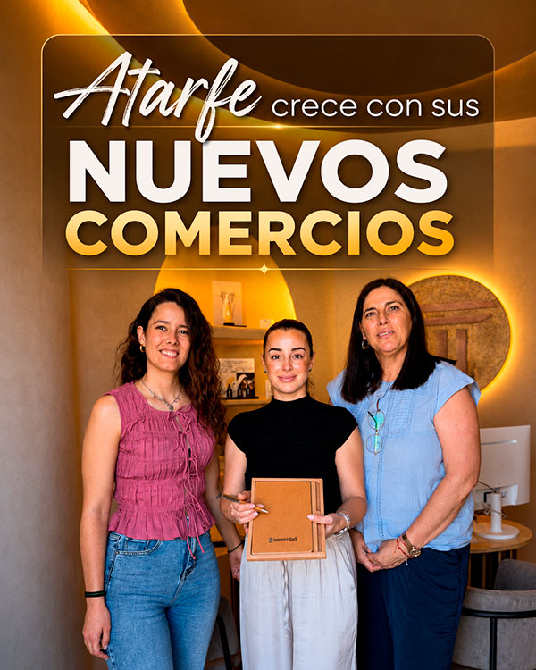 Atarfe crece con sus nuevos Comercios Atarfe crece con sus nuevos Comercios